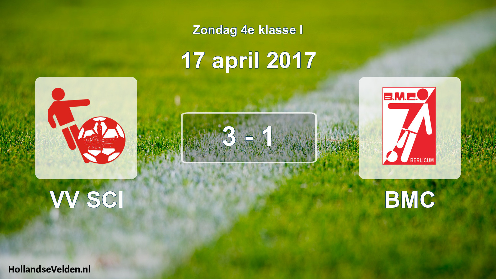 Total number of matches played: VV SCI - BMC 3 - 1 (17 April 2017)