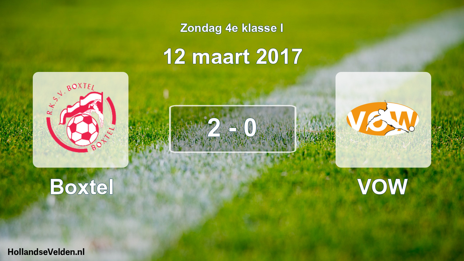 Total number of matches played: Boxtel - VOW 2 - 0 (12 March 2017)