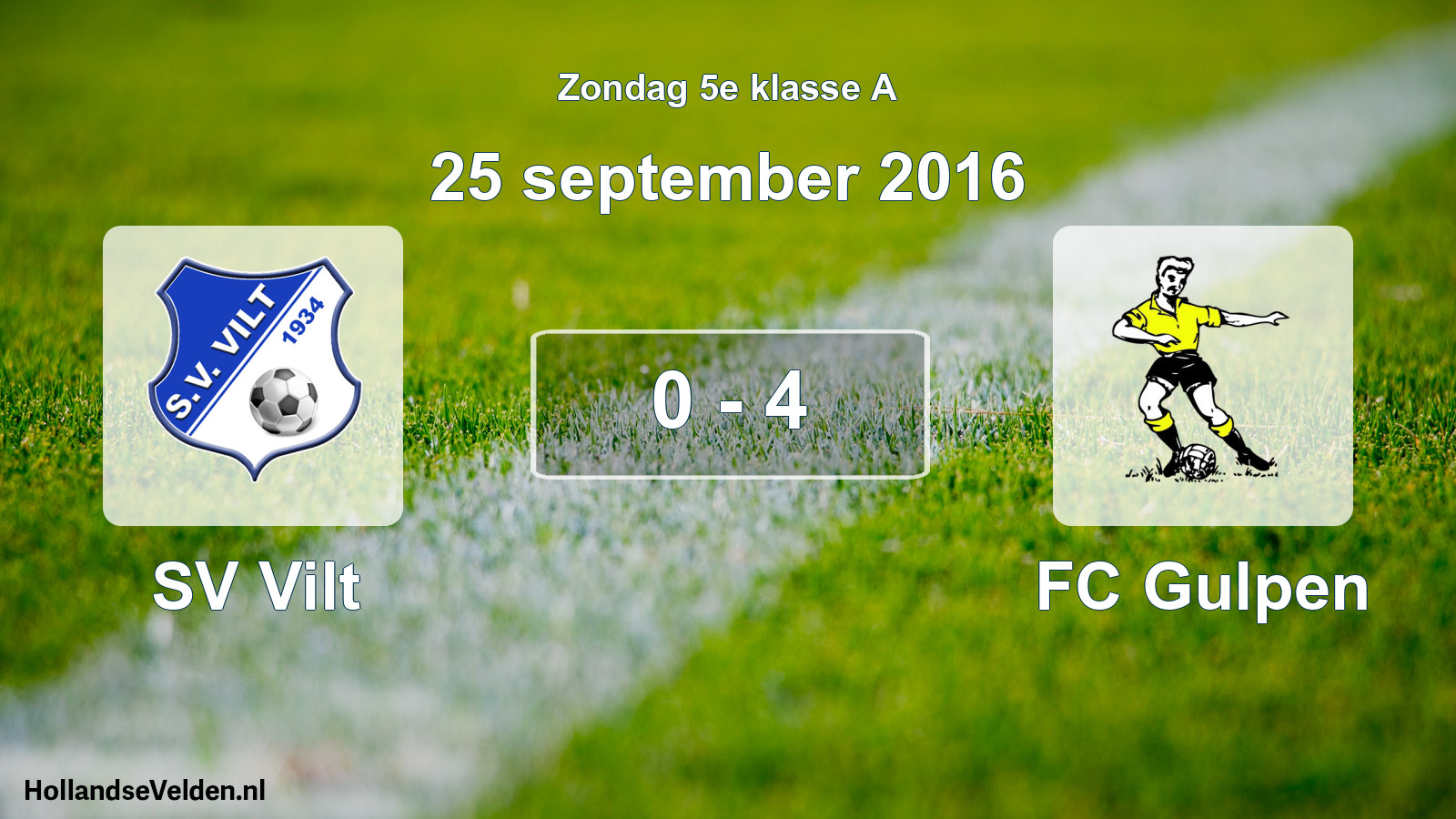 Total number of matches played: SV Vilt - FC Gulpen 0 - 4 (25 September 2016)
