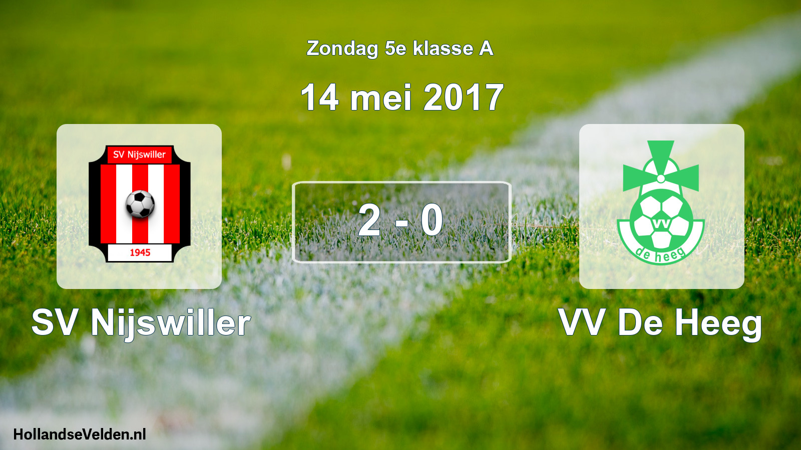 Total number of matches played: SV Nijswiller - VV De Heeg 2 - 0 (14 May 2017)