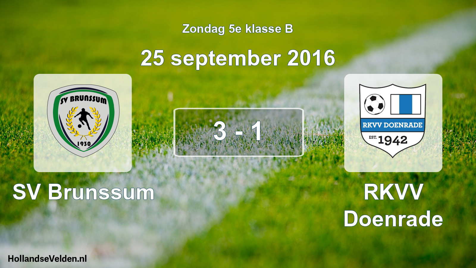 Total number of matches played: SV Brunssum - RKVV Doenrade 3 - 1 (25 September 2016)