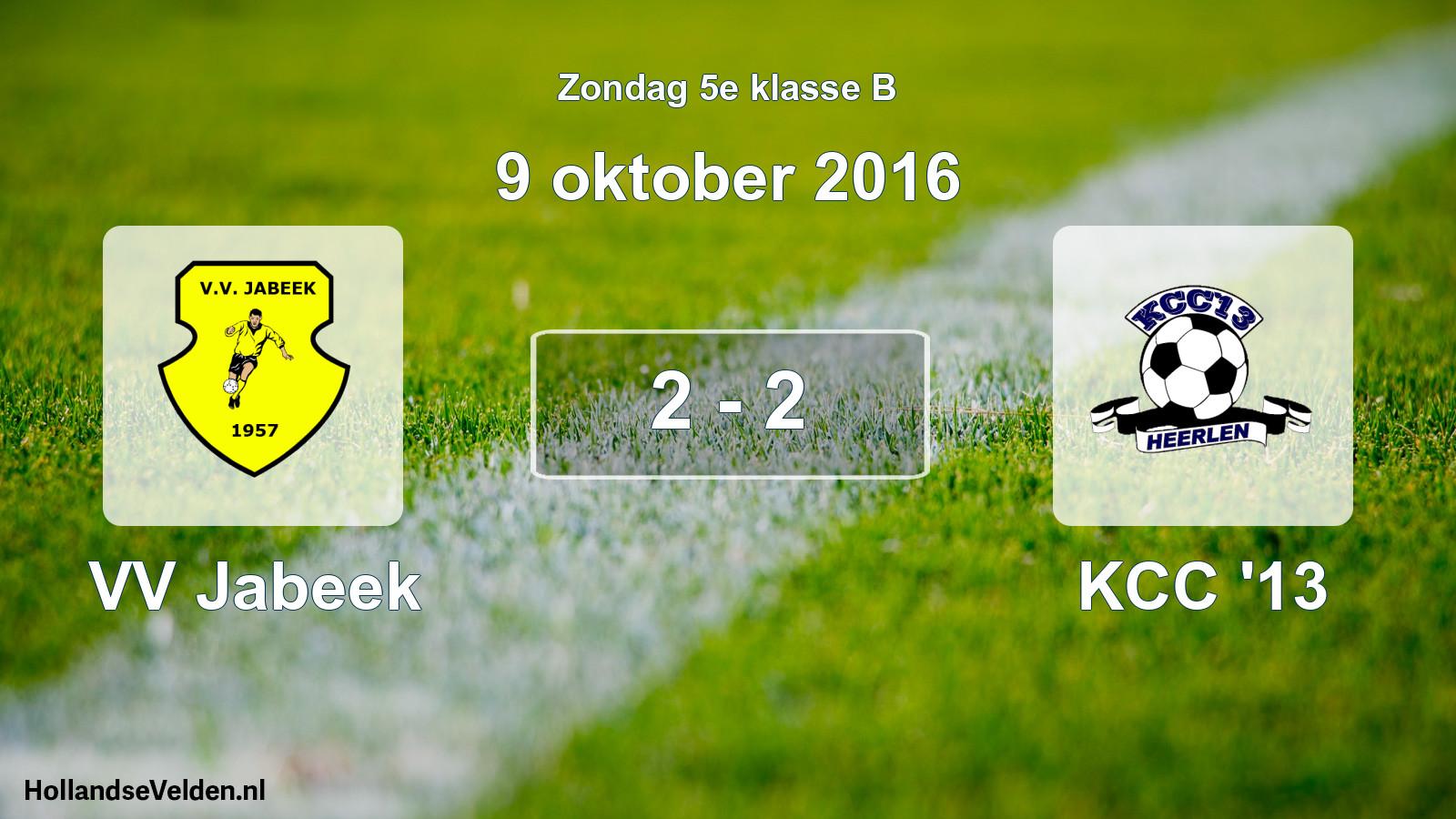 Total number of matches played: VV Jabeek - KCC '13 2 - 2 (9 October 2016)