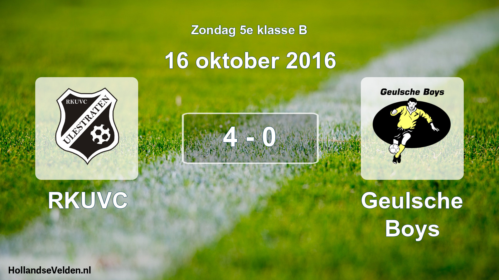 Total number of matches played: RKUVC - Geulsche Boys 4 - 0 (16 October 2016)