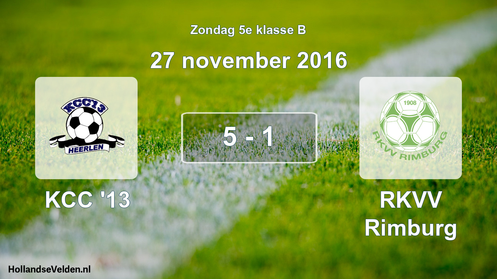 Total number of matches played: KCC '13 - RKVV Rimburg 5 - 1 (27 November 2016)