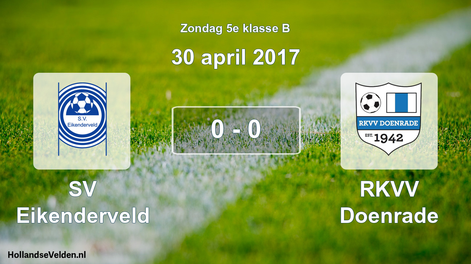 Total number of matches played: SV Eikenderveld - RKVV Doenrade 0 - 0 (30 April 2017)
