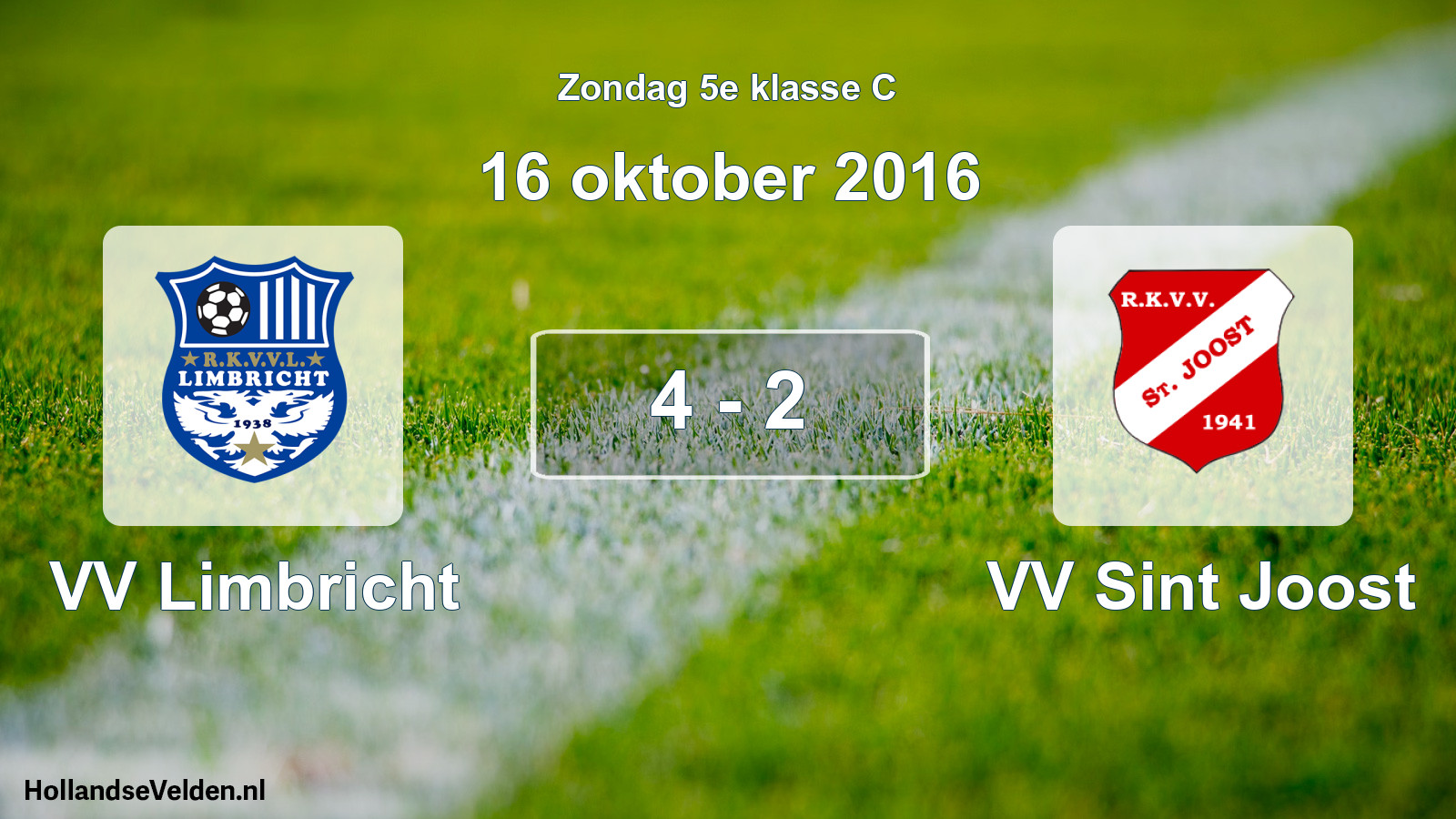 Total number of matches played: VV Limbricht - VV Sint Joost 4 - 2 (16 October 2016)