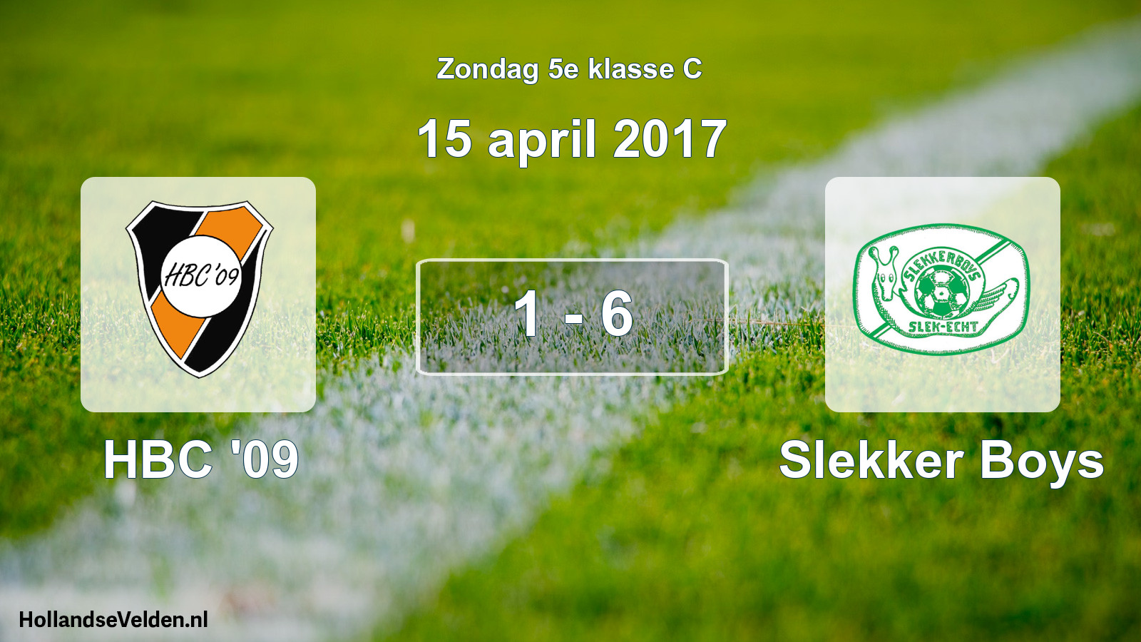Total number of matches played: HBC '09 - Slekker Boys 1 - 6 (15 April 2017)