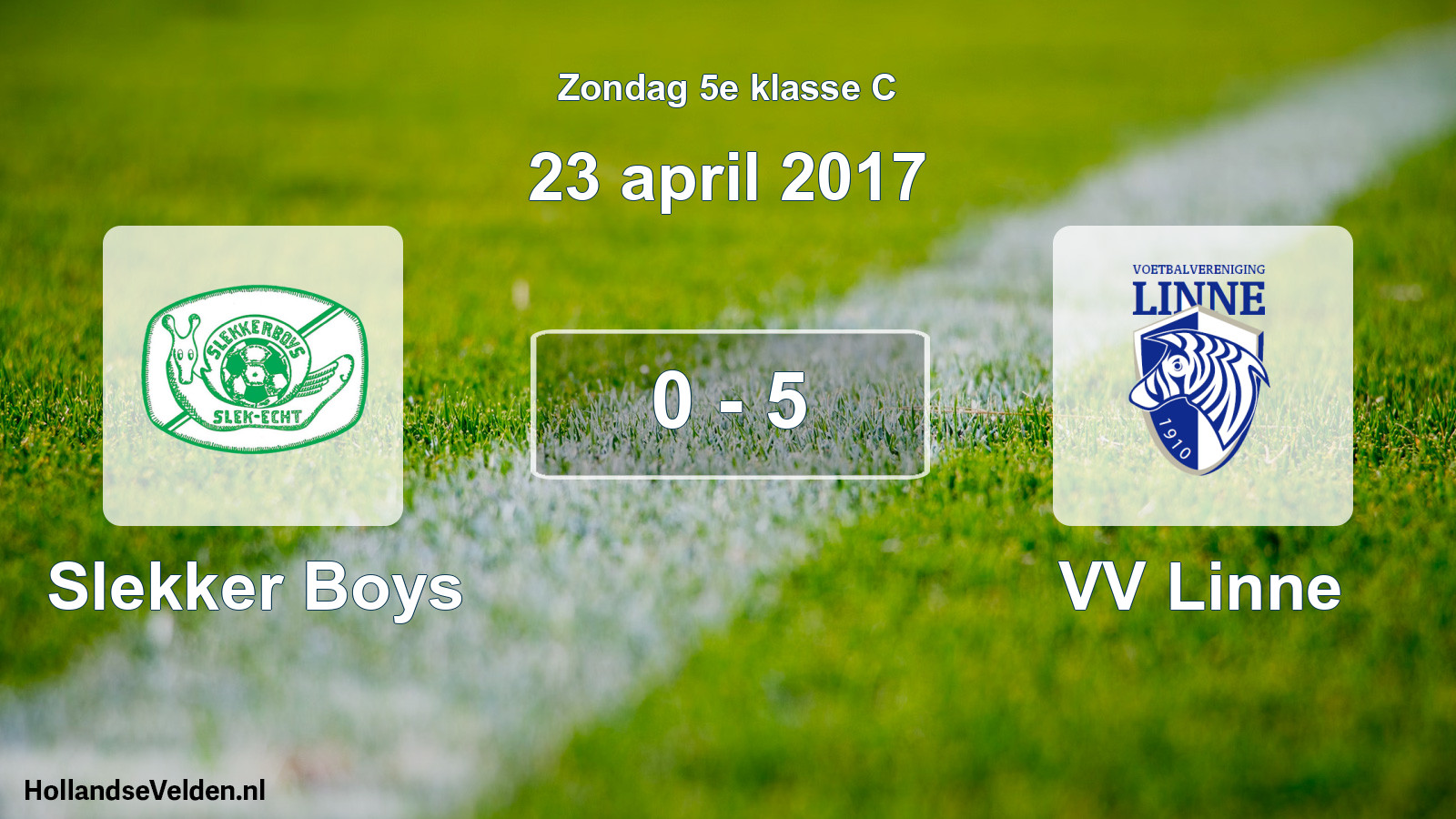 Total number of matches played: Slekker Boys - VV Linne 0 - 5 (23 April 2017)