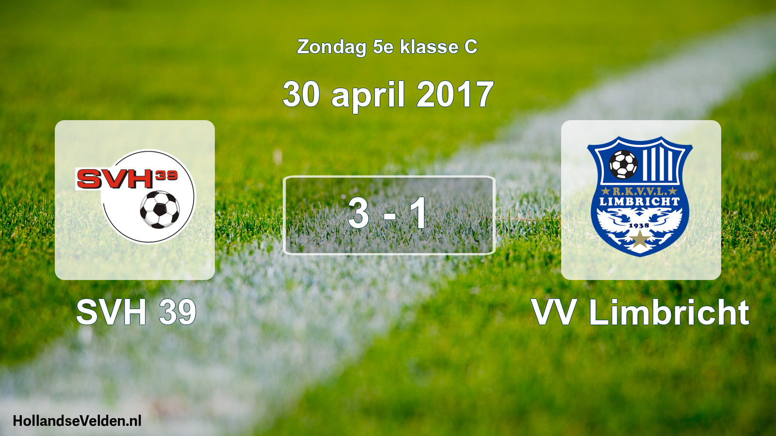 Total number of matches played: SVH 39 - VV Limbricht 3 - 1 (30 April 2017)