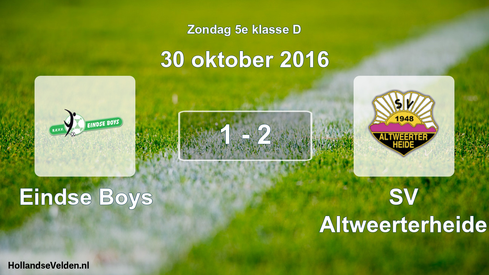 Total number of matches played: Eindse Boys - SV Altweerterheide 1 - 2 (30 October 2016)