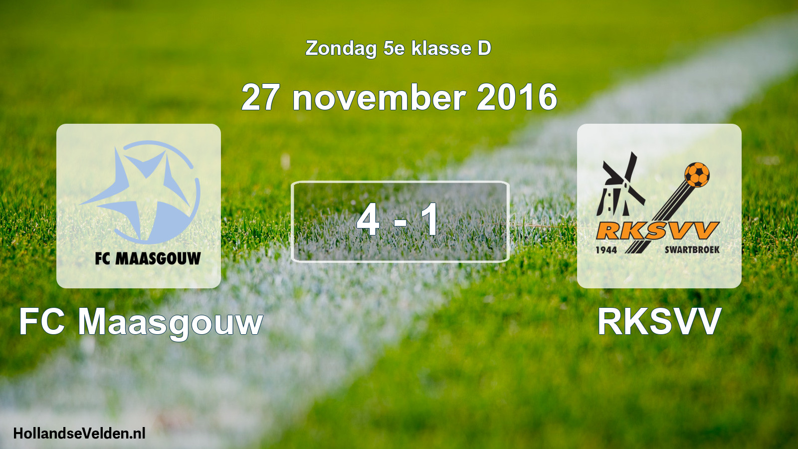 Total number of matches played: FC Maasgouw - RKSVV 4 - 1 (27 November 2016)