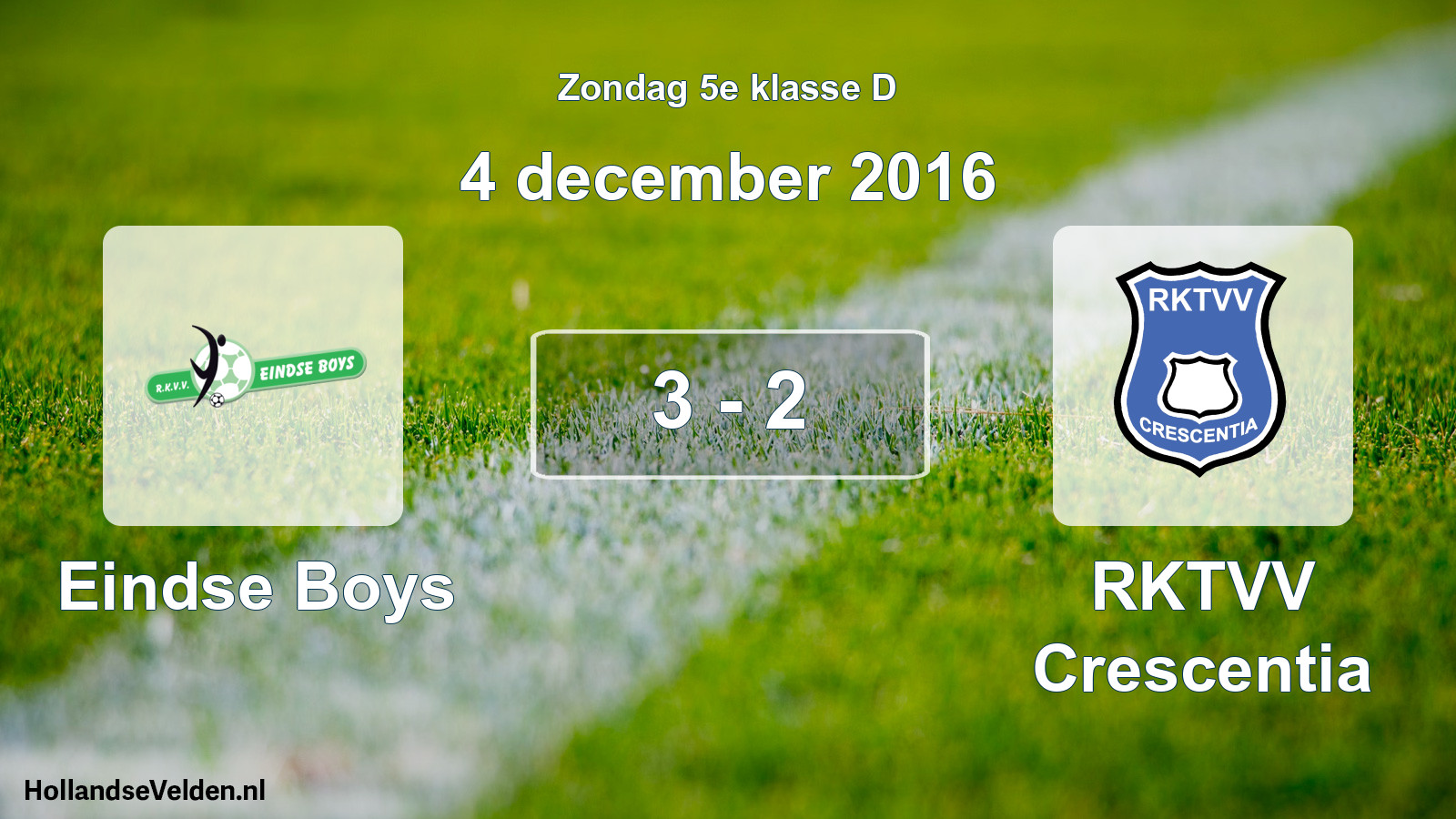 Total number of matches played: Eindse Boys - RKTVV Crescentia 3 - 2 (4 December 2016)
