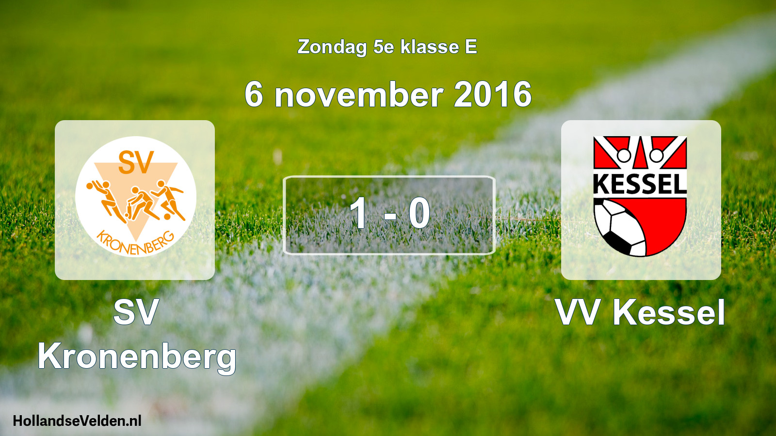 Total number of matches played: SV Kronenberg - VV Kessel 1 - 0 (6 November 2016)