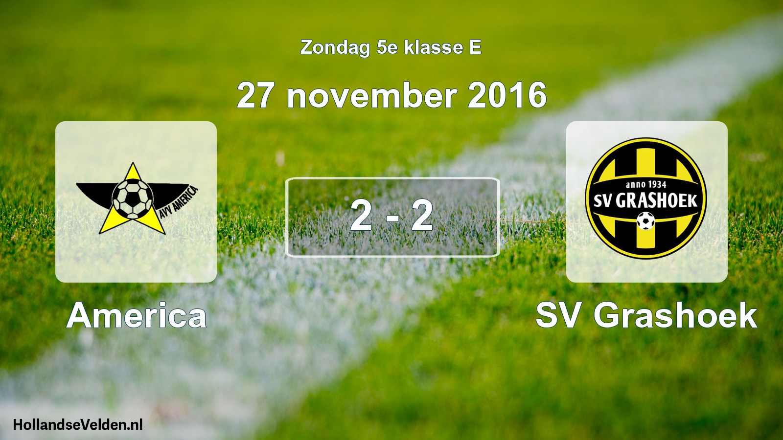 Total number of matches played: America - SV Grashoek 2 - 2 (27 November 2016)