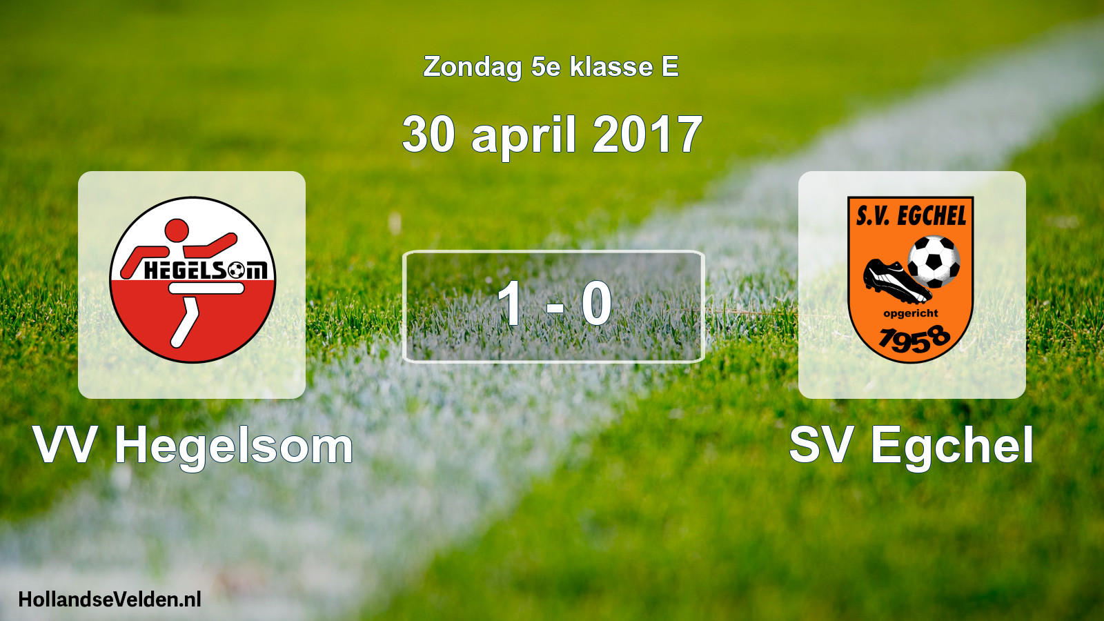Total number of matches played: VV Hegelsom - SV Egchel 1 - 0 (30 April 2017)