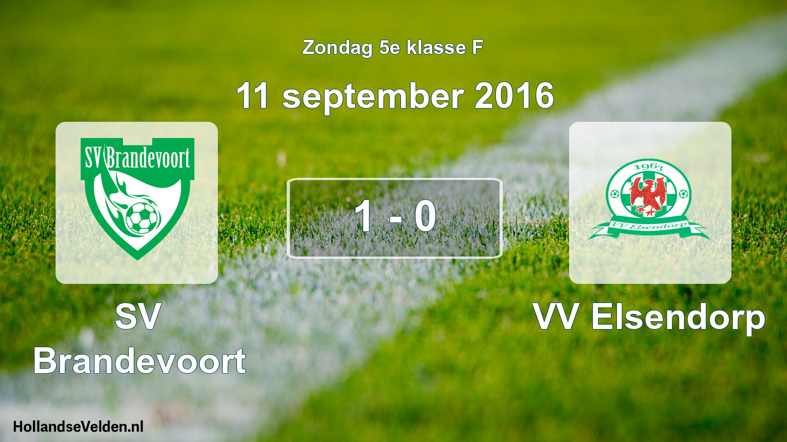 Total number of matches played: SV Brandevoort - VV Elsendorp 1 - 0 (11 September 2016)