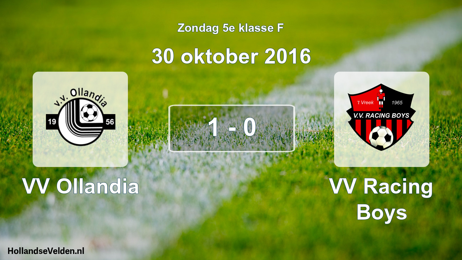 Total number of matches played: VV Ollandia - VV Racing Boys 1 - 0 (30 October 2016)