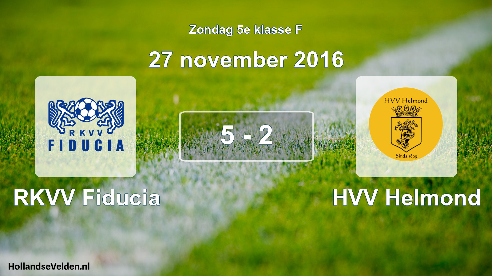 Total number of matches played: RKVV Fiducia - HVV Helmond 5 - 2 (27 November 2016)