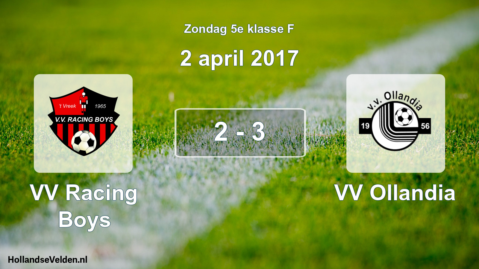 Total number of matches played: VV Racing Boys - VV Ollandia 2 - 3 (2 April 2017)