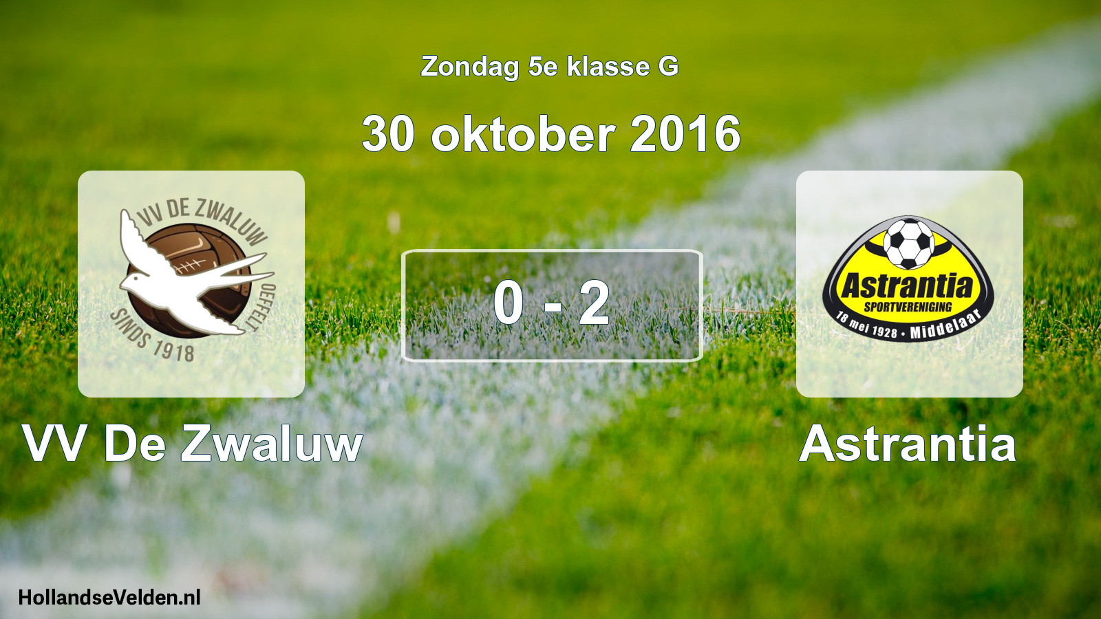 Total number of matches played: VV De Zwaluw - Astrantia 0 - 2 (30 October 2016)