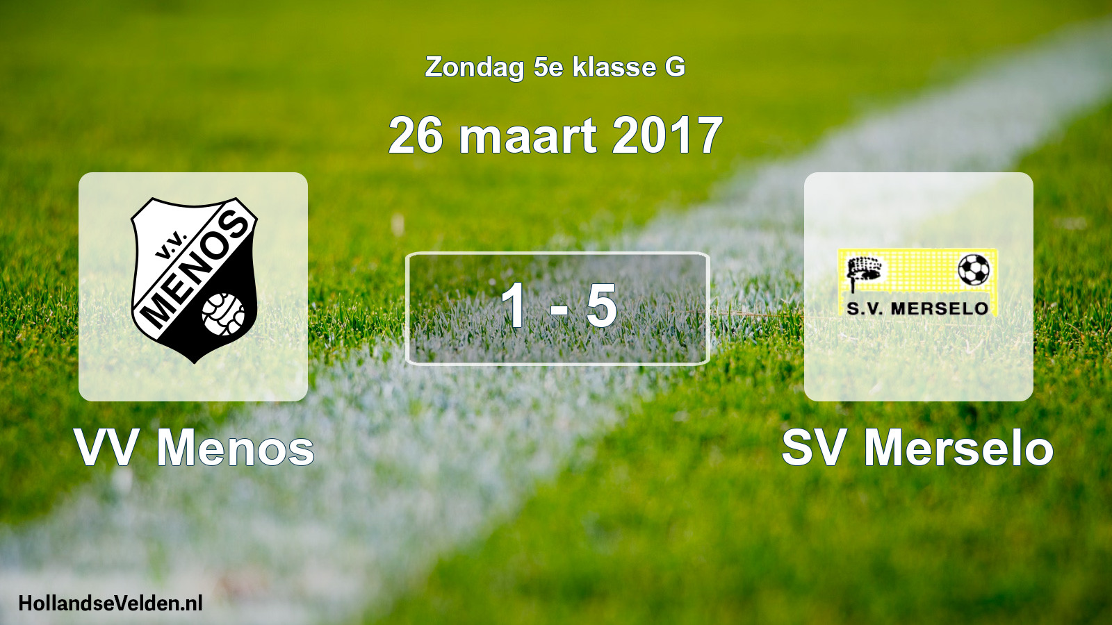 Total number of matches played: VV Menos - SV Merselo 1 - 5 (26 March 2017)
