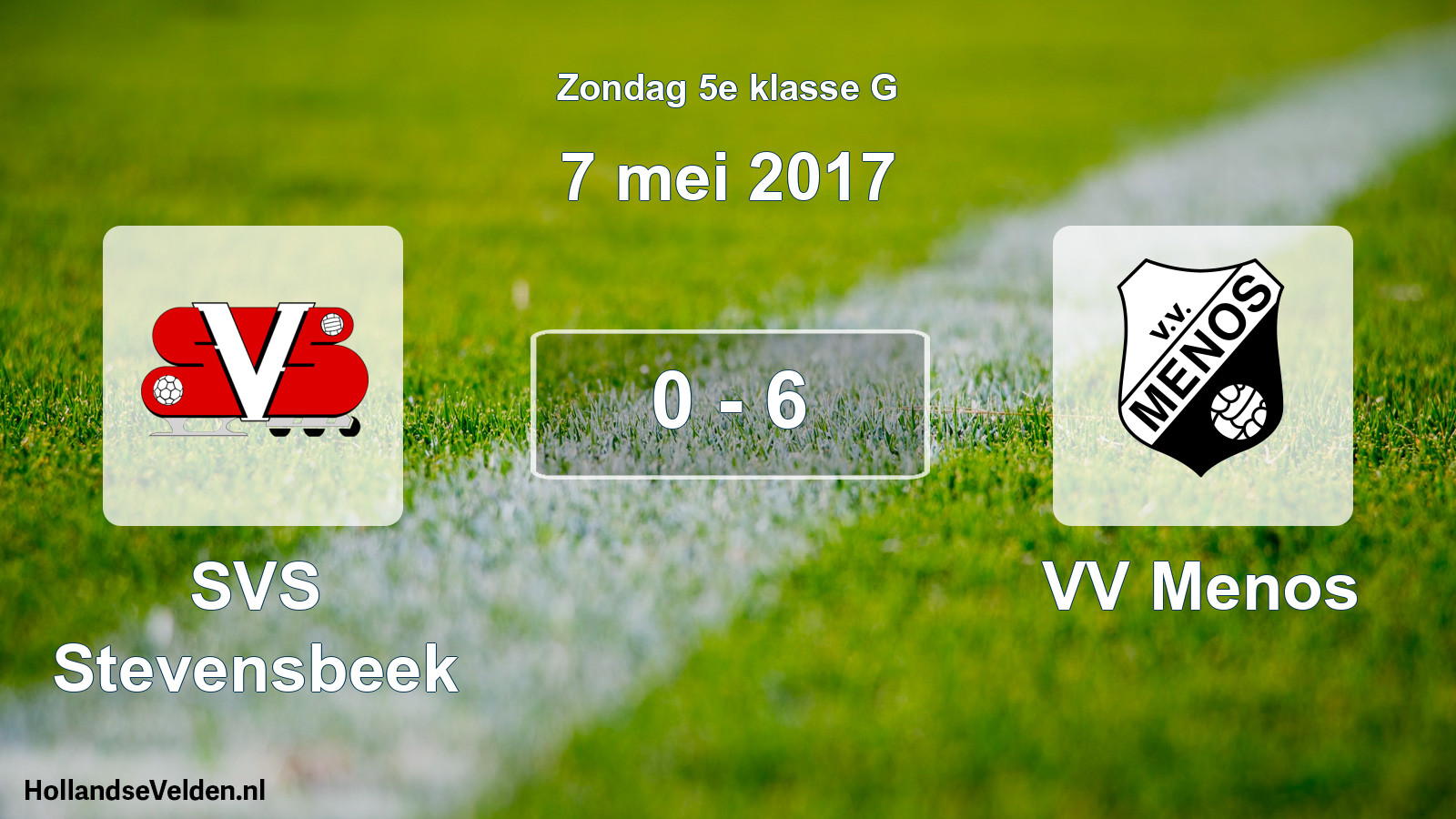 Total number of matches played: SVS Stevensbeek - VV Menos 0 - 6 (7 May 2017)