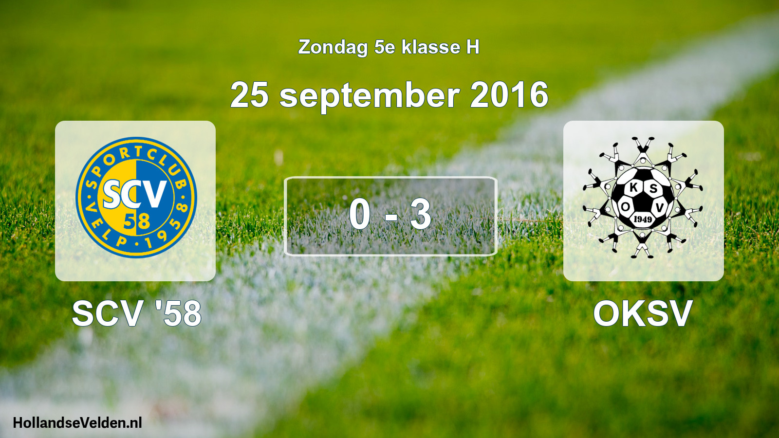 Total number of matches played: SCV '58 - OKSV 0 - 3 (25 September 2016)