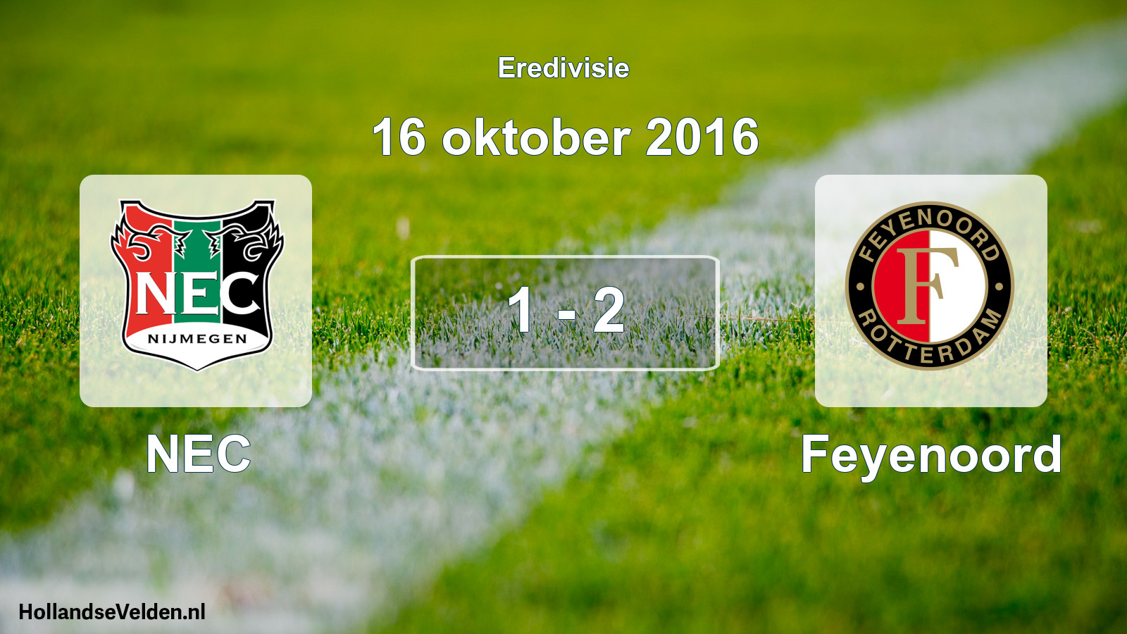 Total number of matches played: NEC - Feyenoord 1 - 2 (16 October 2016)