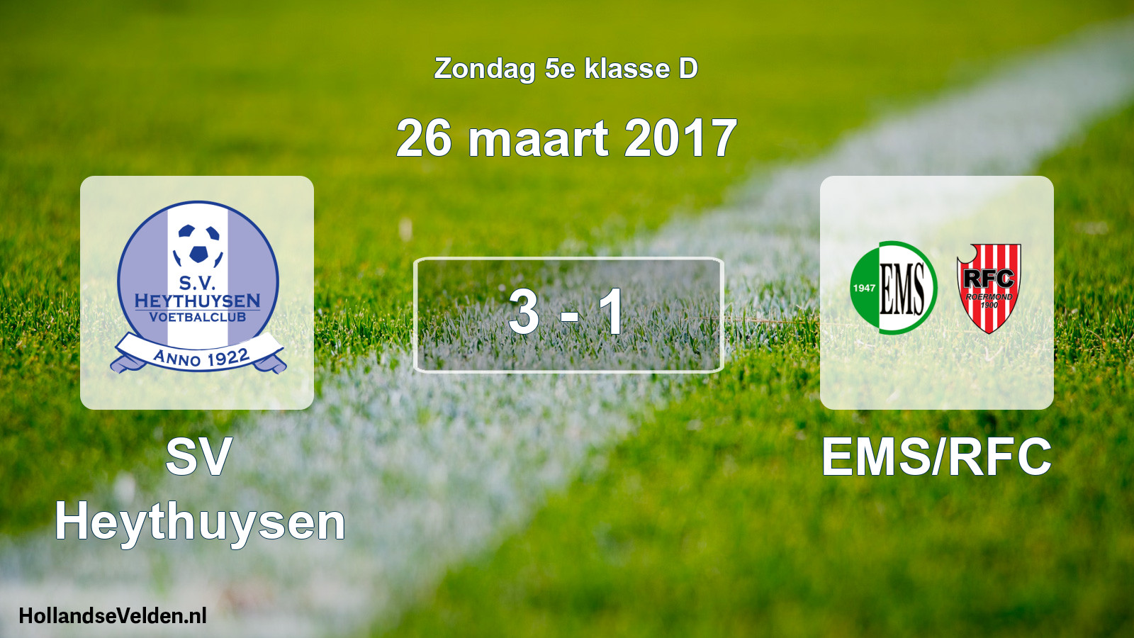 Total number of matches played: Heythuysen - EMS/RFC 3 - 1 (26 March 2017)