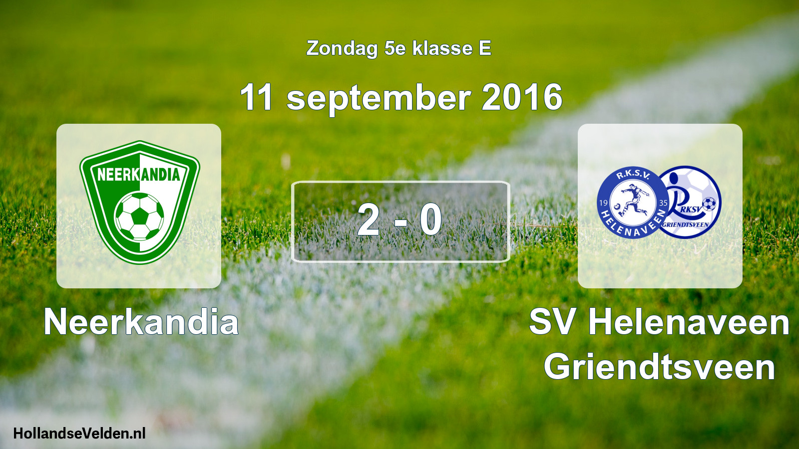 Total number of matches played: Neerkandia - SV Helenaveen Griendtsveen 2 - 0 (11 September 2016)