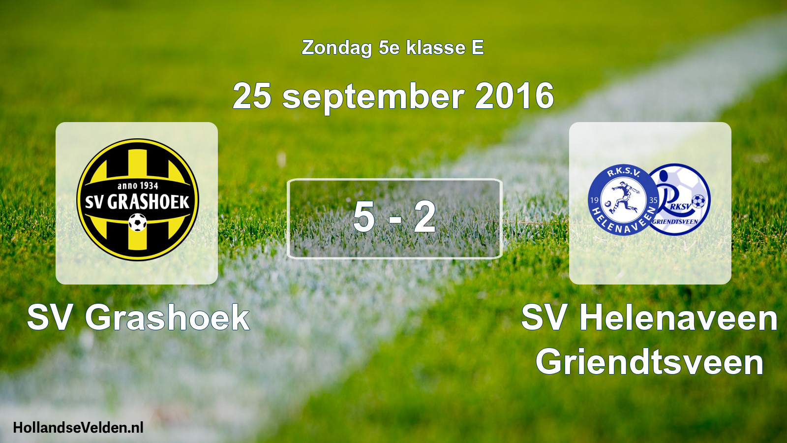 Total number of matches played: SV Grashoek - SV Helenaveen Griendtsveen 5 - 2 (25 September 2016)