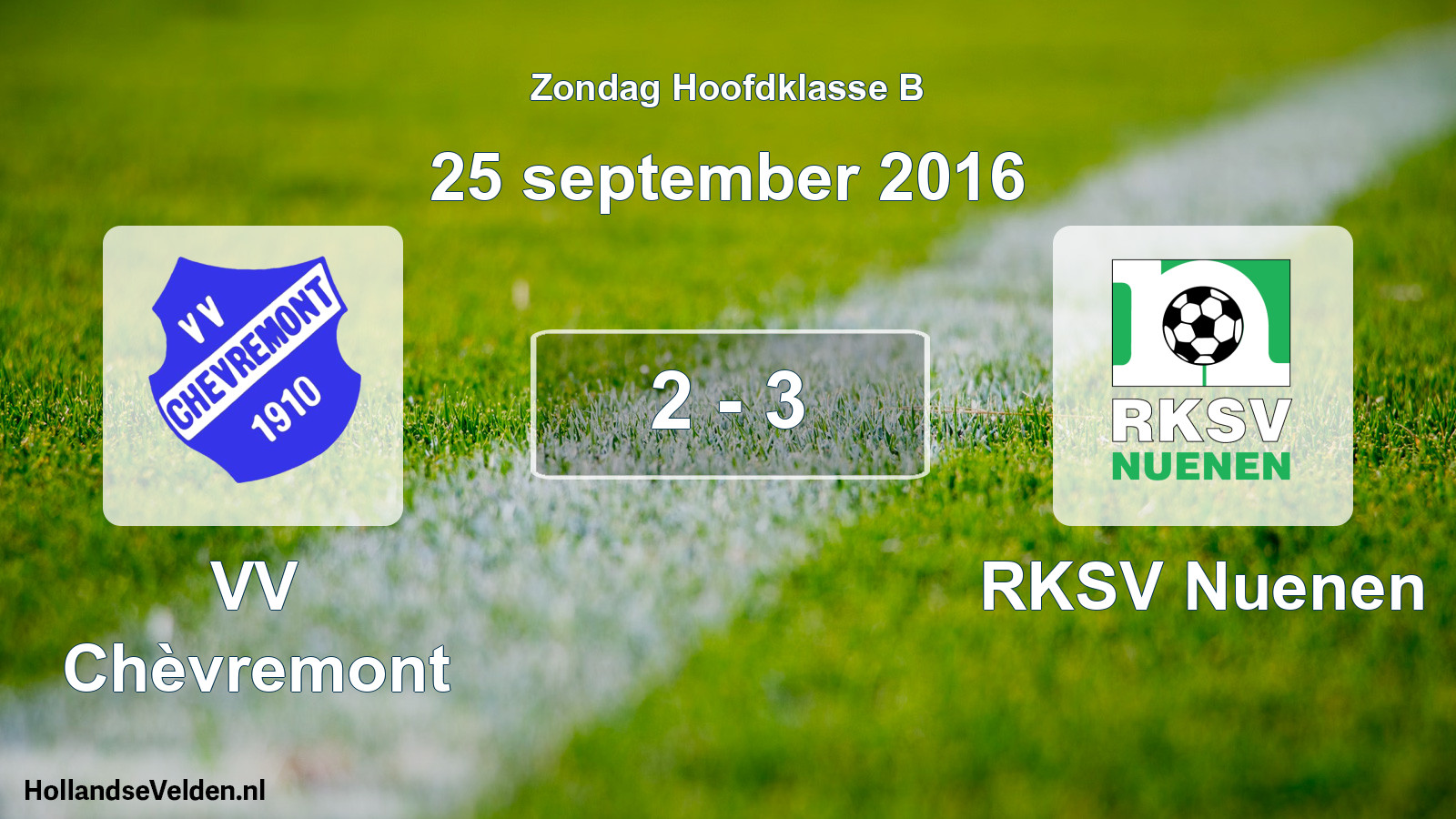 Total number of matches played: VV Chèvremont - RKSV Nuenen 2 - 3 (25 September 2016)