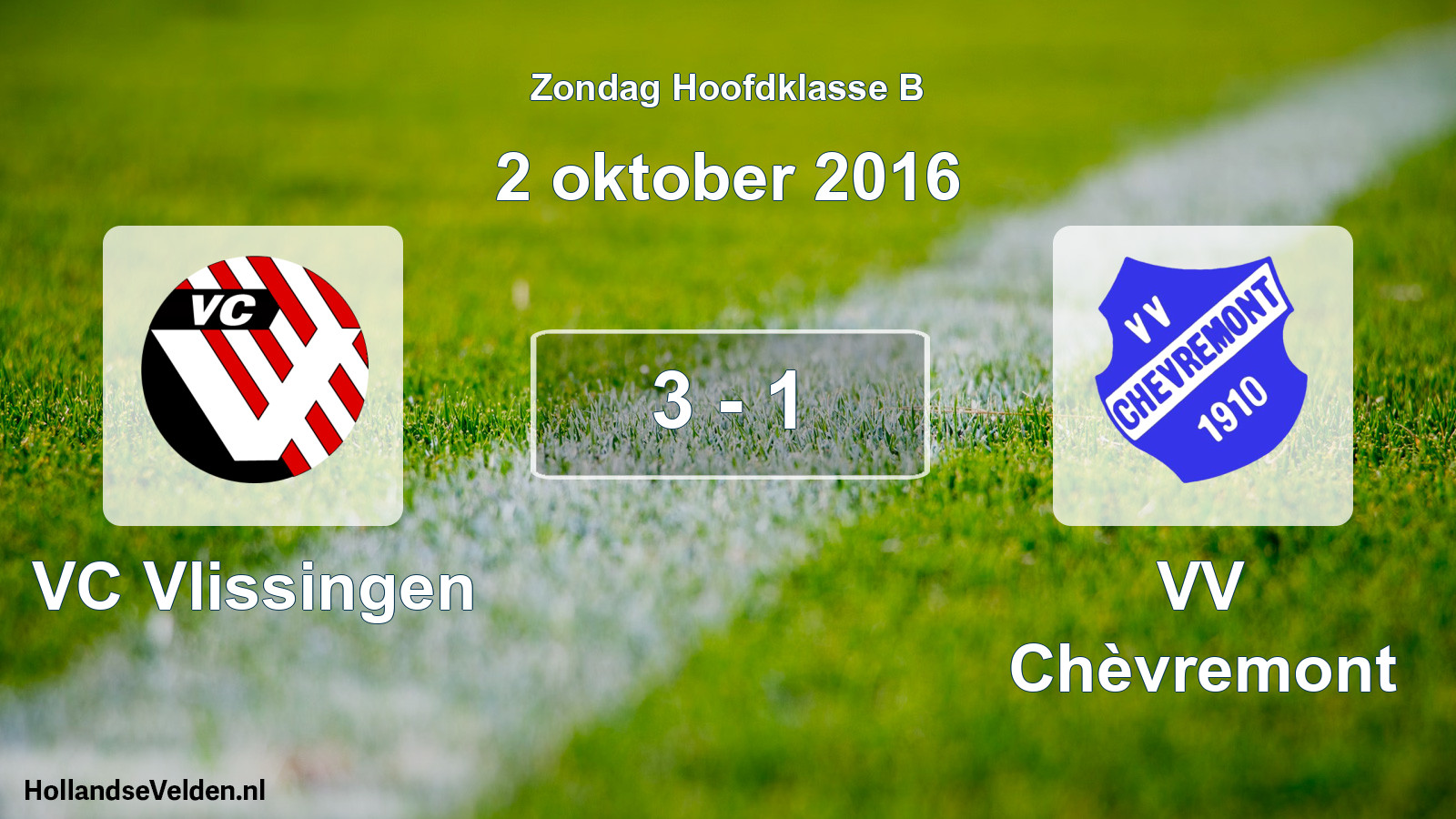 Total number of matches played: VC Vlissingen - VV Chèvremont 3 - 1 (2 October 2016)
