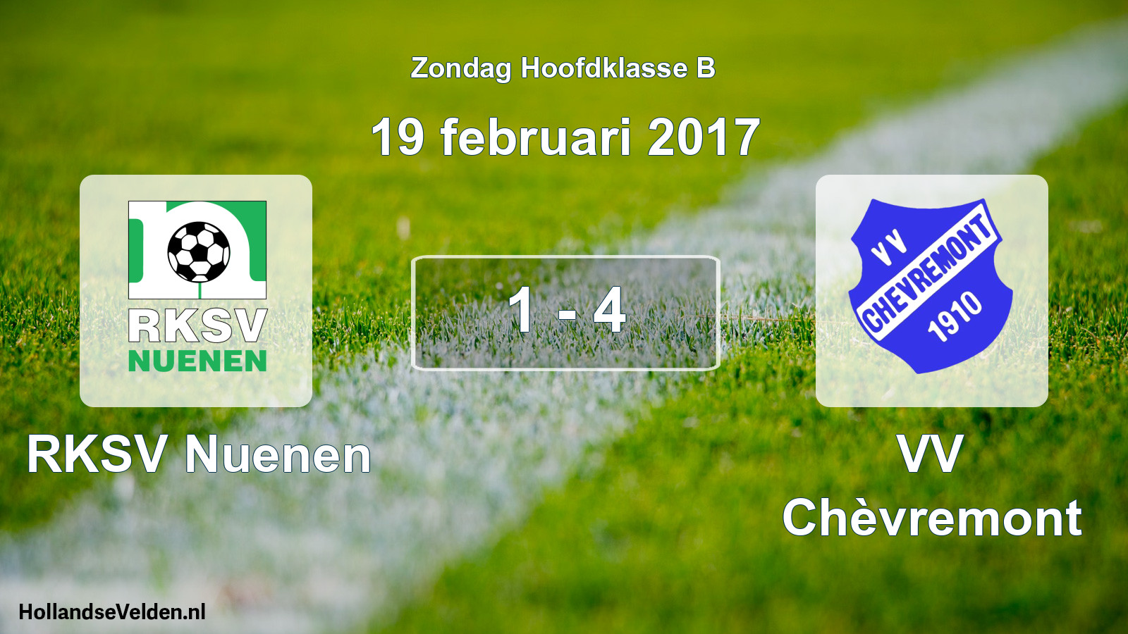 Total number of matches played: RKSV Nuenen - VV Chèvremont 1 - 4 (19 February 2017)