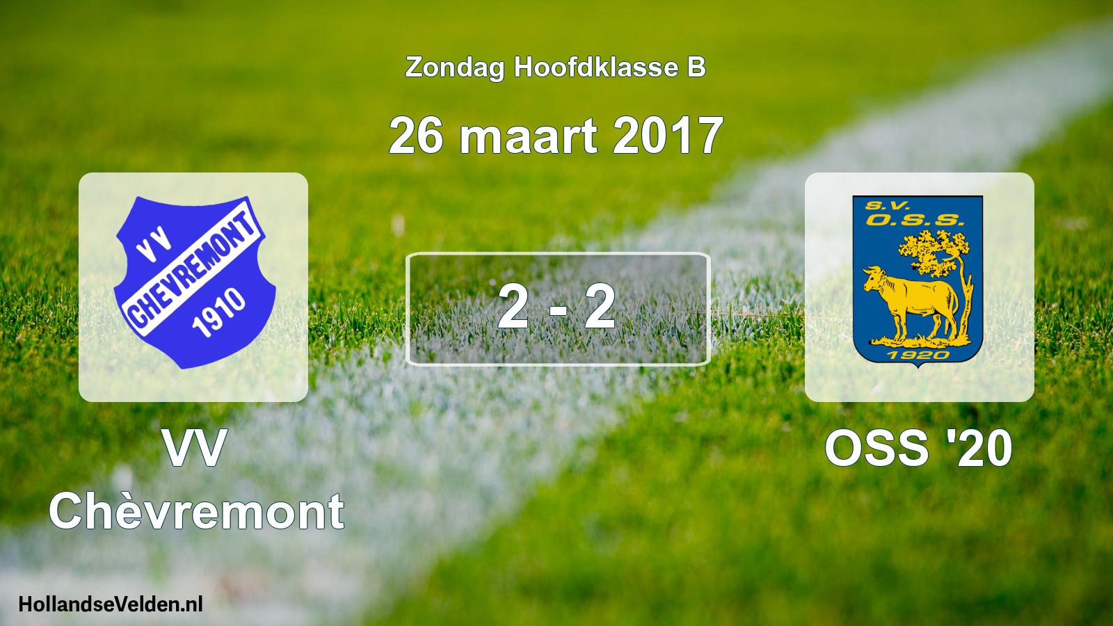 Total number of matches played: VV Chèvremont - OSS '20 2 - 2 (26 March 2017)