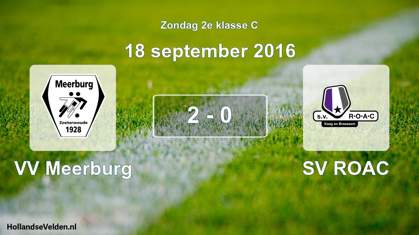 Total number of matches played: VV Meerburg - SV ROAC 2 - 0 (18 September 2016)