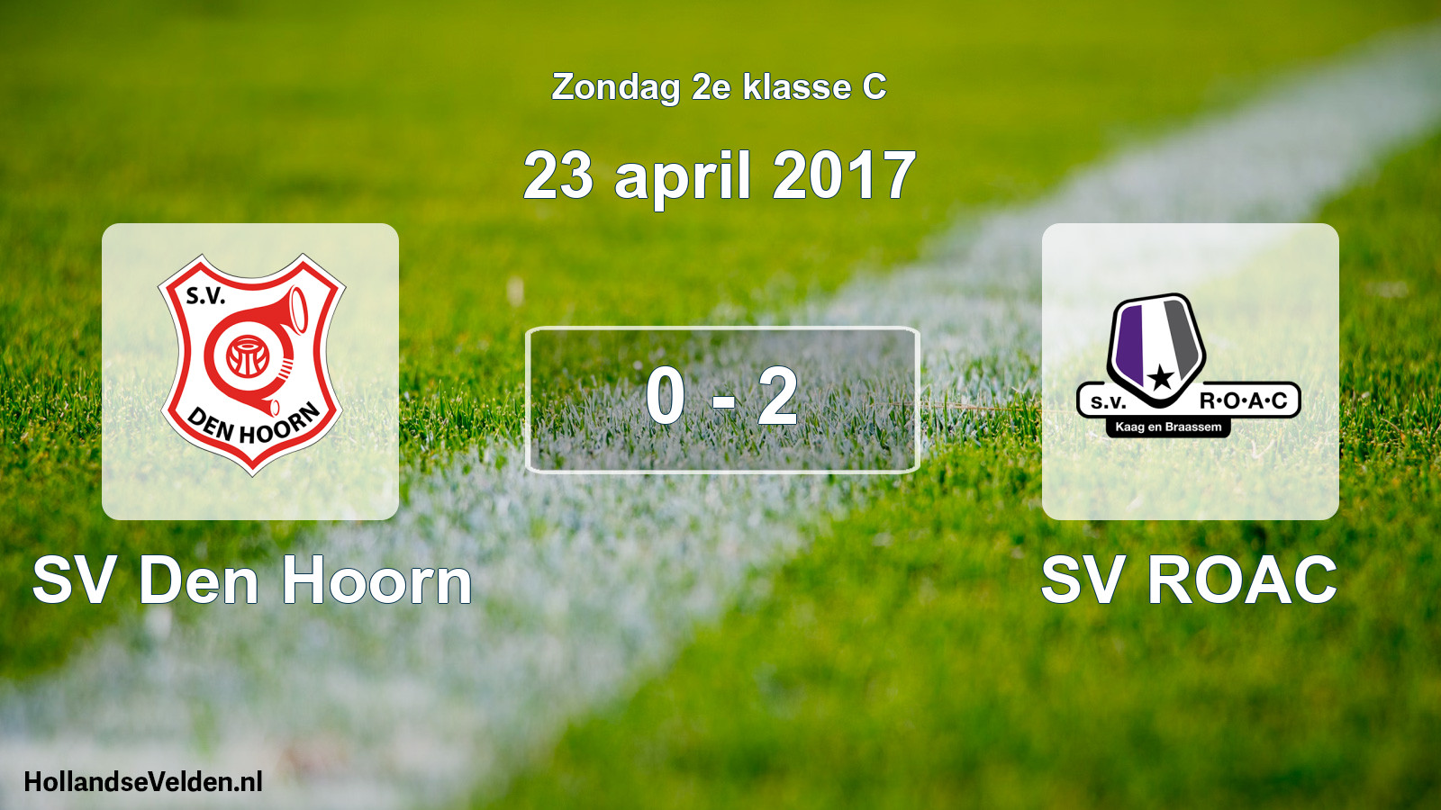 Total number of matches played: SV Den Hoorn - SV ROAC 0 - 2 (23 April 2017)