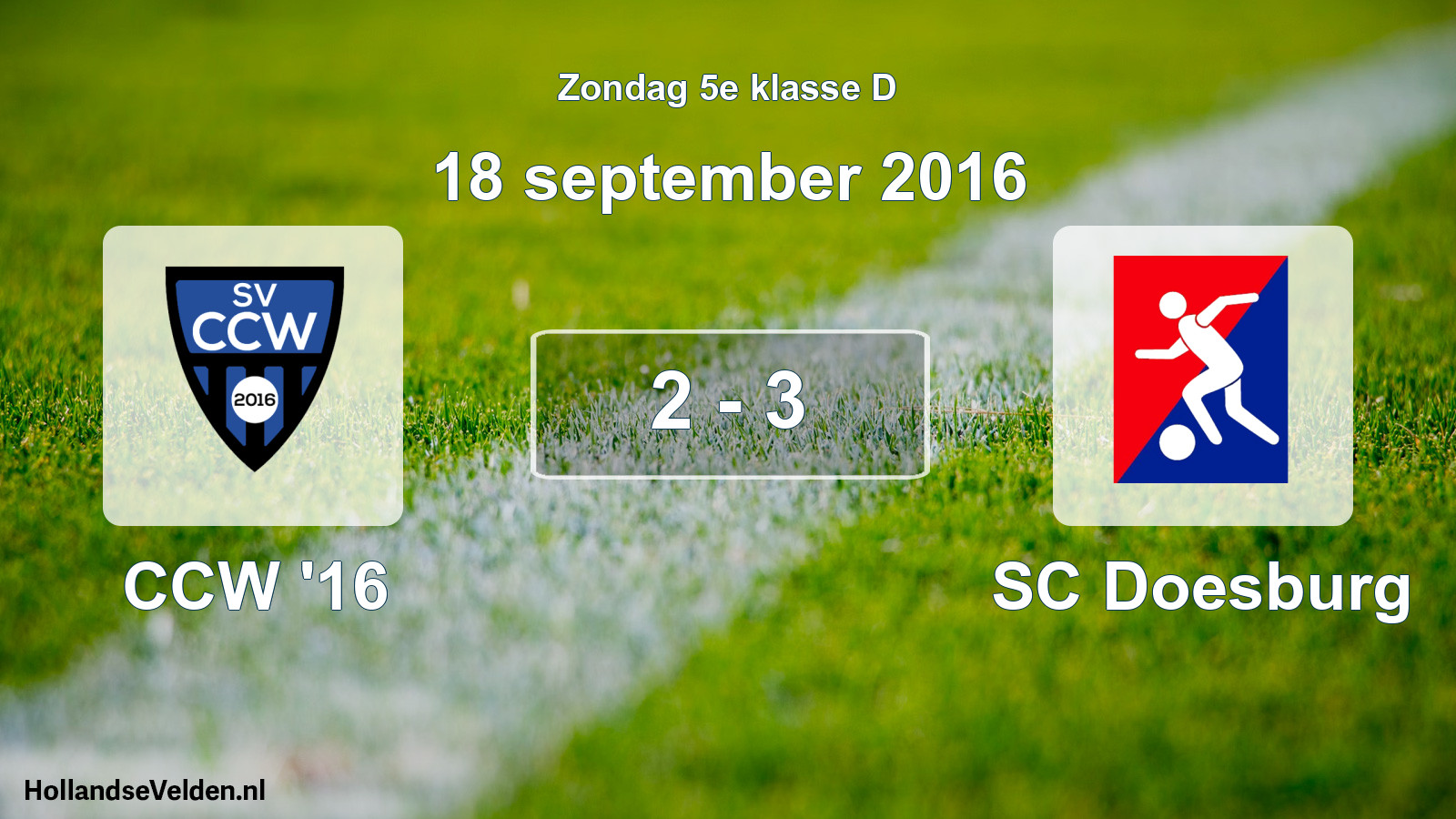 Total number of matches played: CCW '16 - SC Doesburg 2 - 3 (18 September 2016)