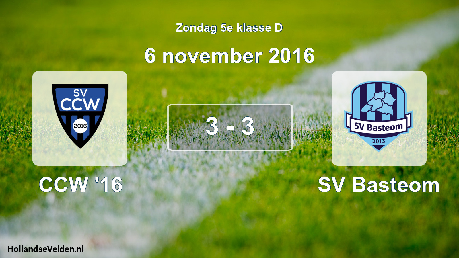 Total number of matches played: CCW '16 - SV Basteom 3 - 3 (6 November 2016)
