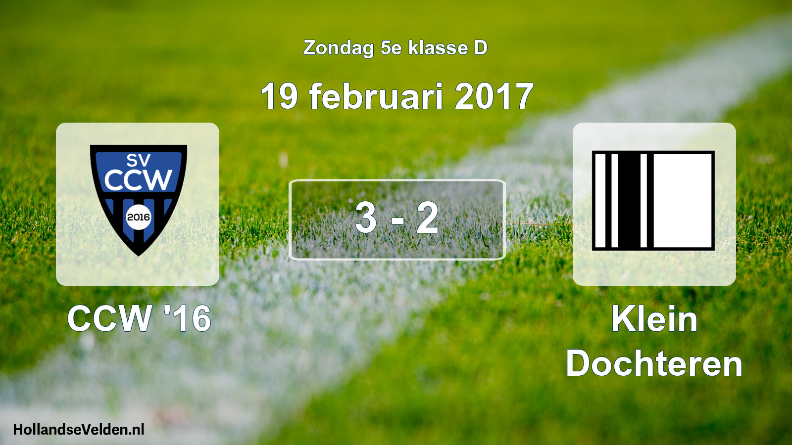 Total number of matches played: CCW '16 - Klein Dochteren 3 - 2 (19 February 2017)
