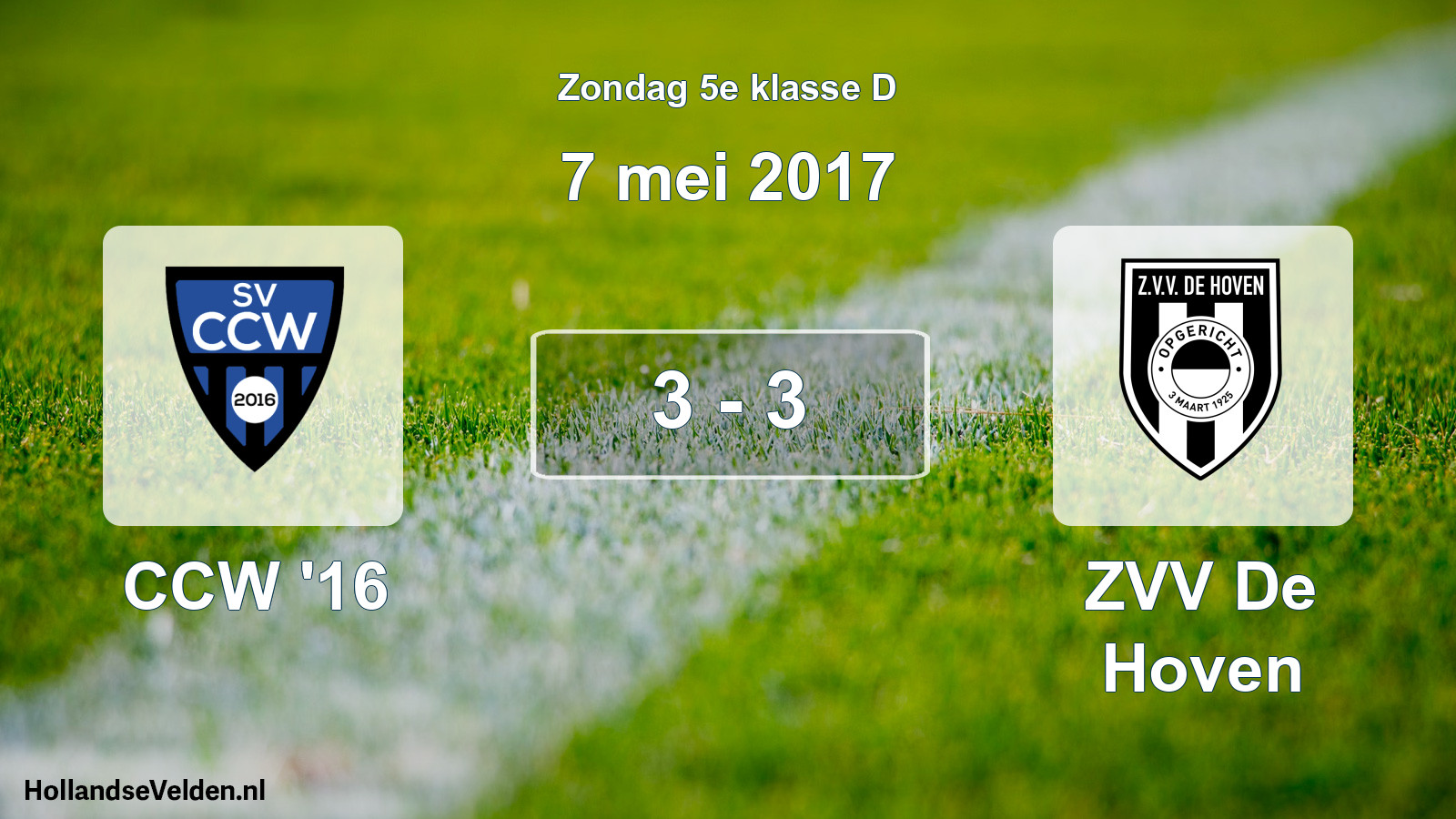 Total number of matches played: CCW '16 - ZVV De Hoven 3 - 3 (7 May 2017)