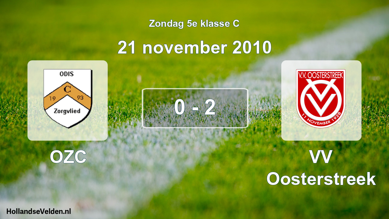 Total number of matches played: OZC - VV Oosterstreek 0 - 2 (21 November 2010)