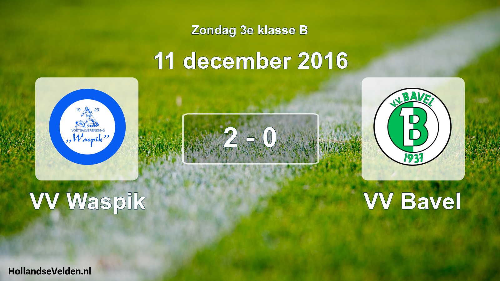 Total number of matches played: VV Waspik - VV Bavel 2 - 0 (11 December 2016)