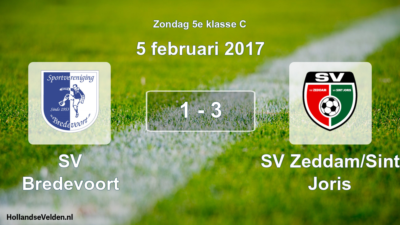 Total number of matches played: SV Bredevoort - SV Zeddam/Sint Joris 1 - 3 (5 February 2017)