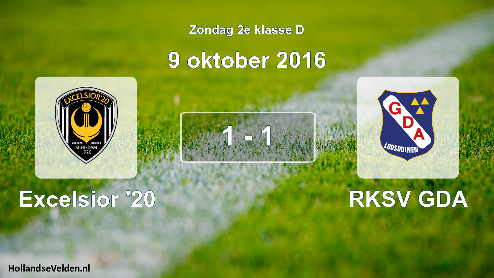Total number of matches played: Excelsior '20 - RKSV GDA 1 - 1 (9 October 2016)