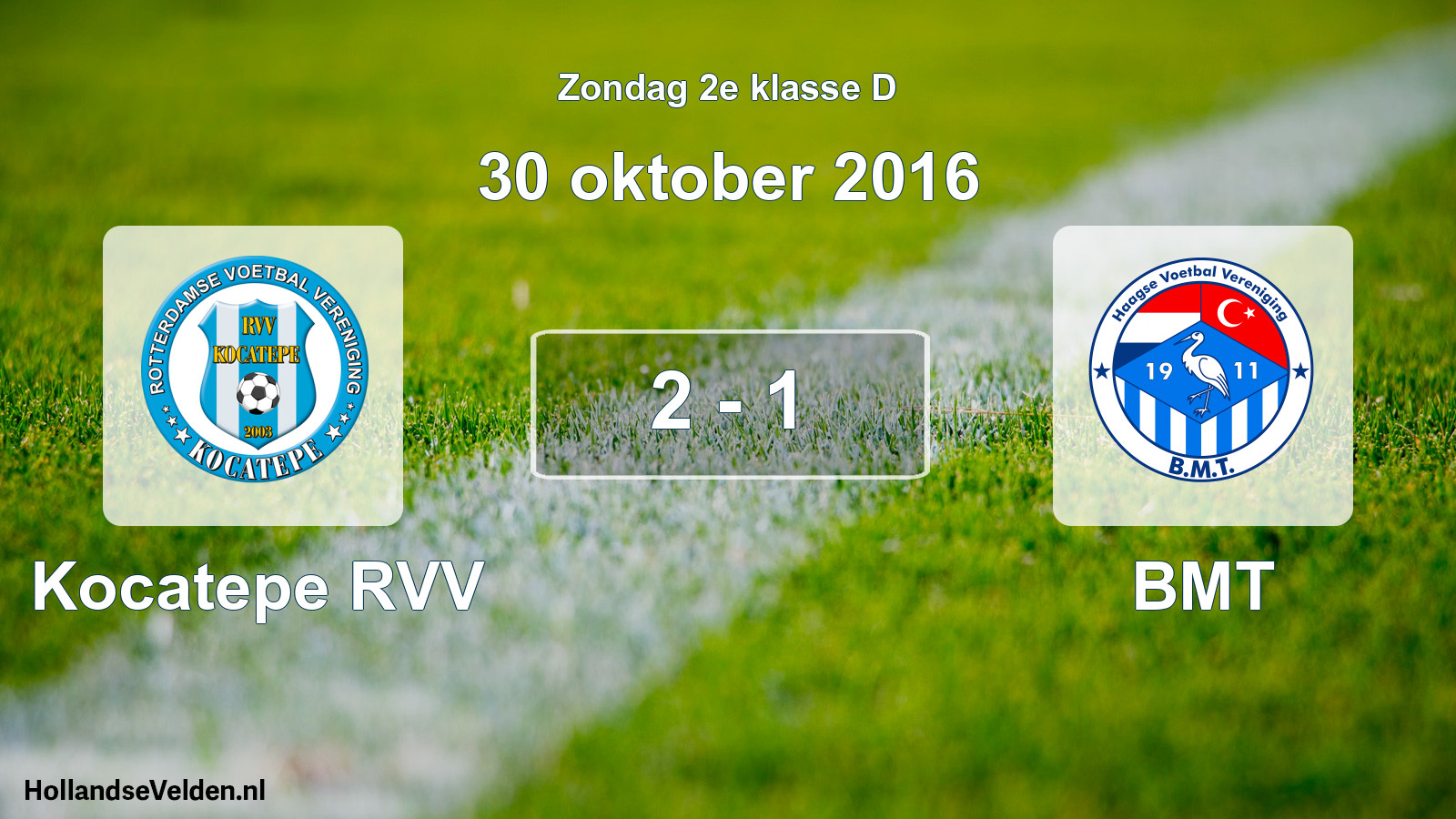 Total number of matches played: Kocatepe RVV - BMT 2 - 1 (30 October 2016)