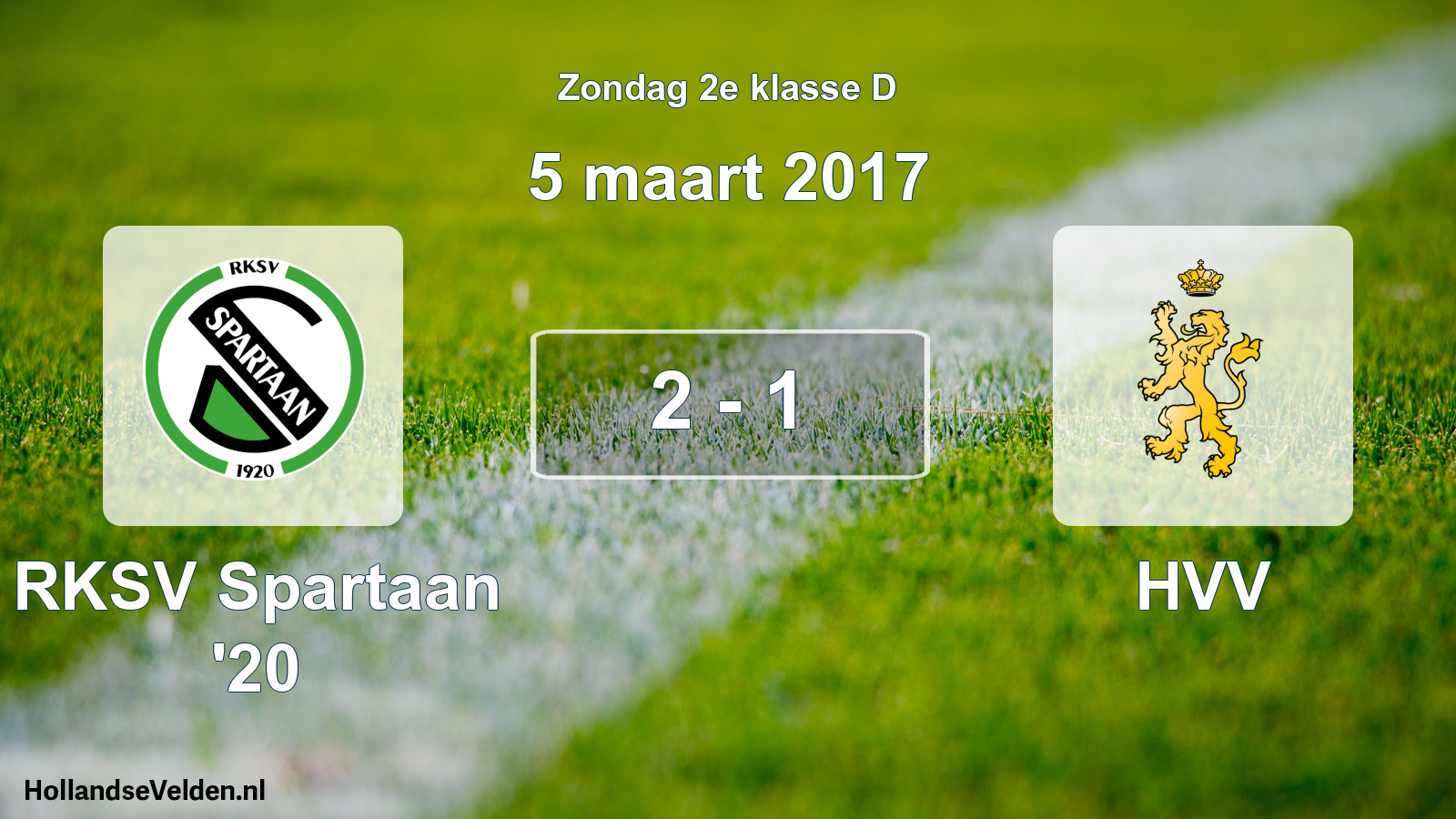 Total number of matches played: RKSV Spartaan '20 - HVV 2 - 1 (5 March 2017)