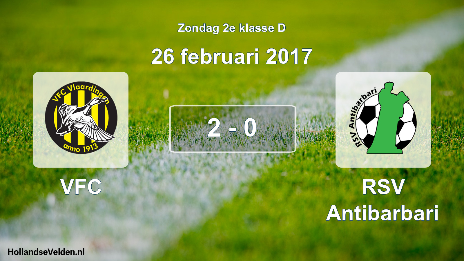 Total number of matches played: VFC - RSV Antibarbari 2 - 0 (26 February 2017)