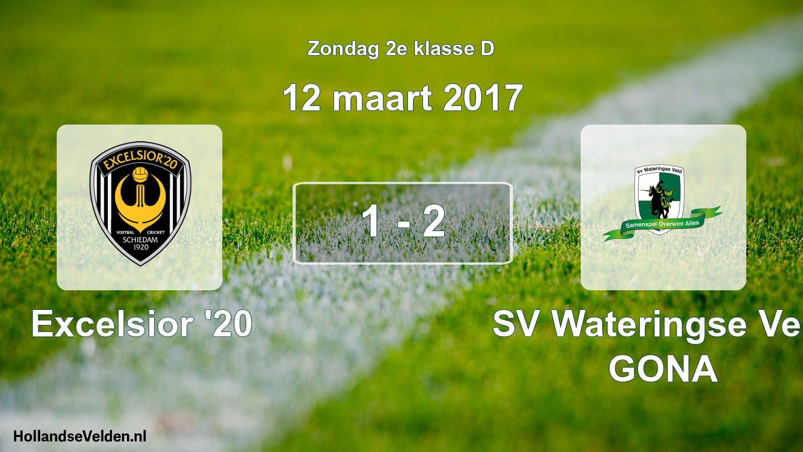 Total number of matches played: Excelsior '20 - SV Wateringse Veld GONA 1 - 2 (12 March 2017)