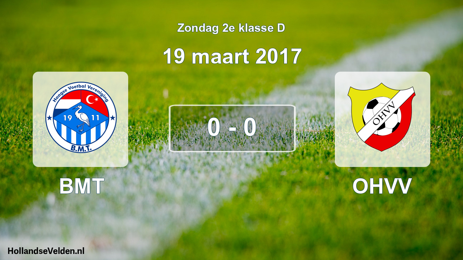 Total number of matches played: BMT - OHVV 0 - 0 (19 March 2017)